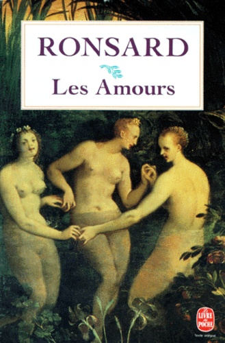 Les amours. et Les folastries  - 1552-1560