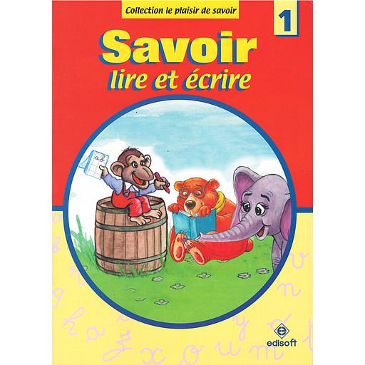 Savoir lire et écrire n°1