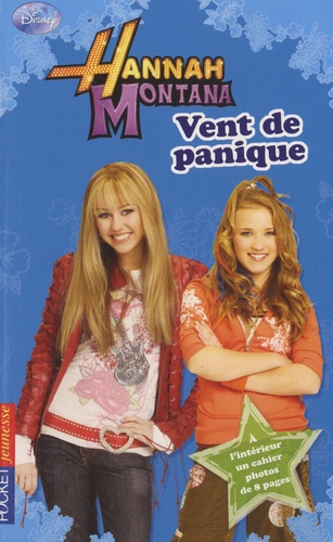 Hannah Montana Tome 13 : Vent de panique