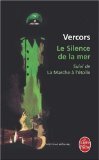 Le silence de la mer : et autres récits