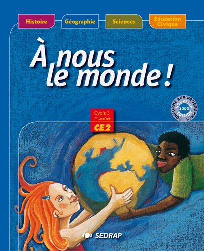 A nous le monde CE2 manuel