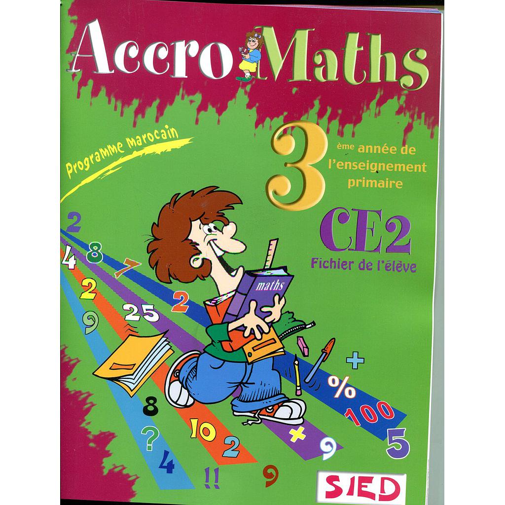 Accro Maths CE2 - 2025 - Fichier de l'élève + Fasicule de mise à jour (Edition Actualisée 2025)
