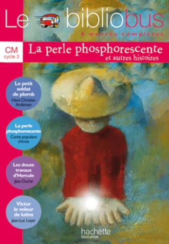 Le Bibliobus n°9 CM La perle phosphorescente - Manuel