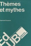 Thèmes et mythes : questions de méthode