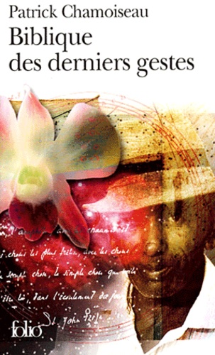 Biblique des derniers gestes