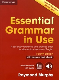 Essential Grammar in Use with answers and eBook  - A self-study reference and practice book for elementary learners of English
