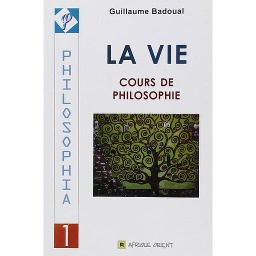 LA VIE COURS DE PHILOSOPHIE