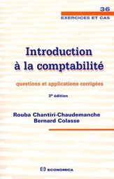 Introduction à la comptabilité  - Questions et applications corrigées