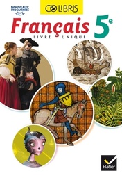 Colibris  Francais 5e - 2016 - Manuel de l'élève (Inclus "Mon carnet de bord 5e")