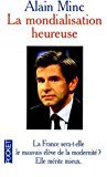 La mondialisation heureuse