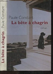 La bête à chagrin