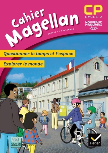 Magellan Questionner le temps et l'espace CP  - Cahier de l'élève