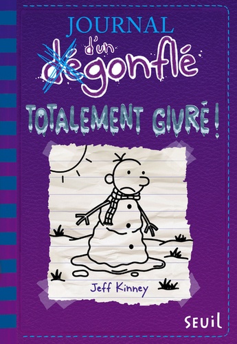 Journal d'un dégonflé Tome 13 -  Totalement givré !