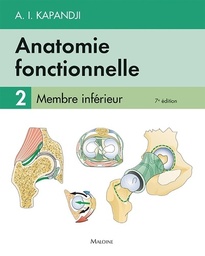 Anatomie fonctionnelle  - Tome 2, Membre inférieur