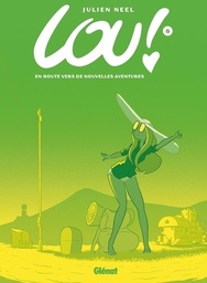 Lou ! Tome 8 - En route vers de nouvelles aventures