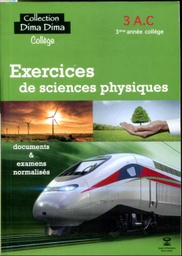 Dima exercices de sciences physiques 3 A.C