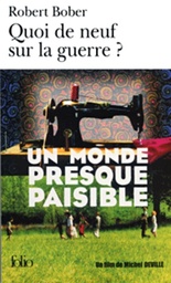 Quoi de neuf sur la guerre ?