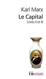 Le Capital  - Livres 2 et 3