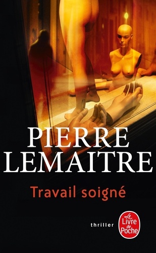 La trilogie Verhoeven Tome 1 - Travail soigné