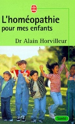 L'homéopathie pour mes enfants