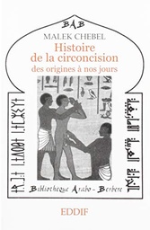 Histoire de la Circoncision des Origines a Nos Jours