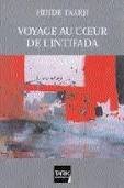 Voyage au coeur de l'intifada