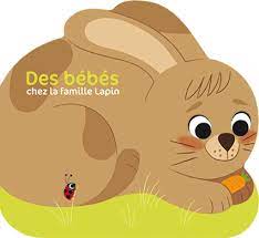 Les p’tits z’amis de la ferme : Des bébés chez la famille lapin