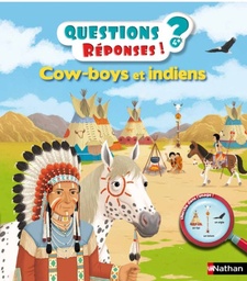 Cow-boys et Indiens Questions/Réponses