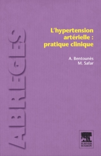 [9782294108471] L'hypertension artérielle : pratique clinique