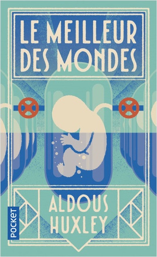 Le Meilleur des Mondes