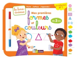 Mes premières formes et couleurs  - Avec 1 feutre effaçable 2 couleurs