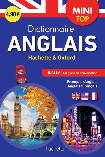 Dictionnaire Mini top Hachette & Oxford  - Bilingue Français/anglais - Anglais/français, Avec un guide de conversation
