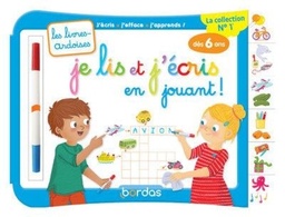 Je lis et j'écris en jouant !  - Avec 1 feutre effaçable 2 couleurs