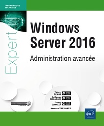 Windows Server 2016  - Administration avancée