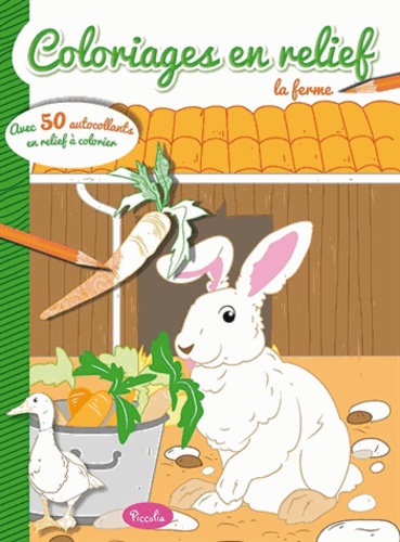 Coloriages en relief avec autocollants : la ferme
