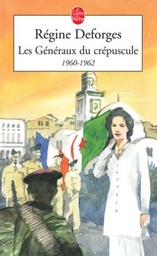 La bicyclette bleue Tome 9 - Les Généraux du crépuscule - 1960-1962