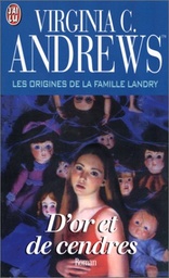 Les origines de la famille Landry. D'or et de cendres