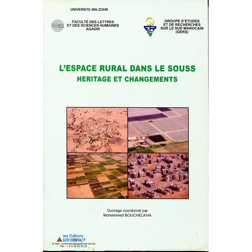 L’ESPACE RURAL DANS LE SOUSS, HÉRITAGE ET CHANGEMENTS