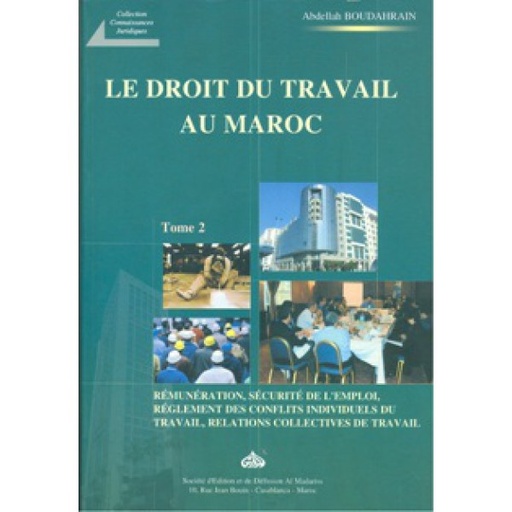 [DM1000043] Le Droit du travail au Maroc Tome 2