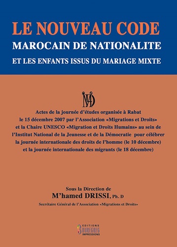 Le nouveau Code Marocain de Nationalité et les enfants Issus du mariage mixte