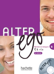 Alter ego 5 C1-C2 - Méthode de français