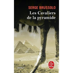 Les cavaliers de la pyramide