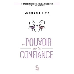 Le pouvoir de la confiance