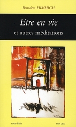 Être en Vie ! et Autres Fragments