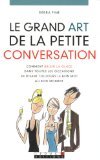 Le grand art de la petite conversation