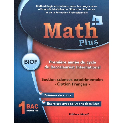 Maths + plus 1er BAC S expérimentales- BIOF