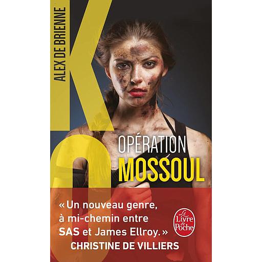 KO - Opération Mossoul