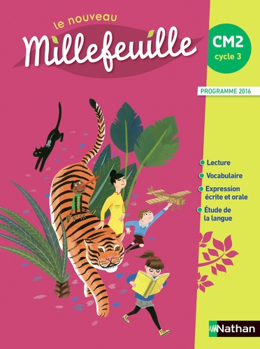 [NAT62439] Français CM2 Cycle 3 Le nouveau Millefeuille