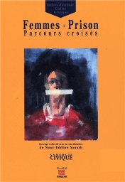 Femmes-Prison  - Parcours croisés