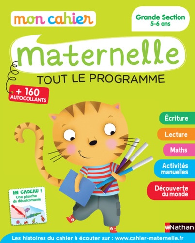 [NAT189307] Mon cahier Maternelle Grande Section 5-6 ans  - Tout le programme